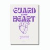 GUARD YOUR HEART